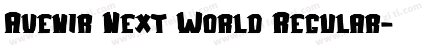 Avenir Next World Regular字体转换